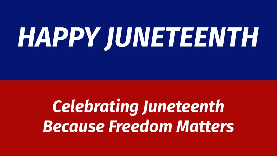 Happy Juneteenth